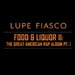 Lupe Fiasco's Food & Liquor II: The Great American Rap Album Pt. 1