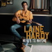 Here's To Anyone - Laine Hardy lyrics