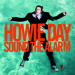 Sound The Alarm - Howie Day lyrics